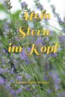 Mein Stern im Kopf (German Edition) B0C7SWSYQV Book Cover