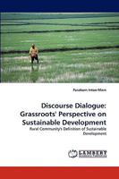 Discourse Dialogue: Grassroots' Perspective on Sustainable Development 3838367359 Book Cover