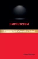 Empiricism: A Note on the Philosophical School (Western Philosophical Schools) B0G8DG8BWZ Book Cover