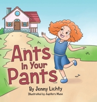 Ants In Your Pants 0228850517 Book Cover