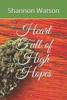Heart Full of High Hopes B086MNVYH2 Book Cover