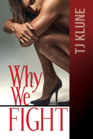 Why We Fight 1644050196 Book Cover