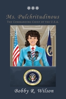 Ms. Pulchritudinous 1955955638 Book Cover