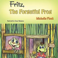 Fritz, the Forgetful Frog 1608601234 Book Cover