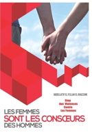 Les femmes sont les consœurs des hommes: Stop Aux Violences Contre Les Femmes (French Edition) B08H573V72 Book Cover