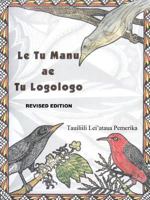 Le Tu Manu Ae Tu Logologo: Le Tu Manu... 1463423829 Book Cover