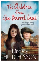 The Children From Gin Barrel Lane 1838893873 Book Cover