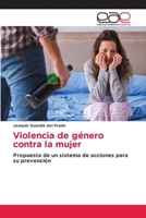 Violencia de género contra la mujer (Spanish Edition) 6208827108 Book Cover