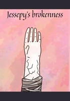 Jessepy's Brokenness B0B6L2TPF3 Book Cover