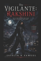 The Vigilante: Rakshini B0H3P92T4M Book Cover