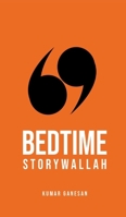 Bedtime Storywallah 8169761638 Book Cover