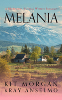 Melania (Romancing the Weavers) 1036711803 Book Cover