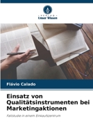 Einsatz von Qualitätsinstrumenten bei Marketingaktionen 6206025101 Book Cover