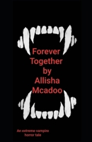 Forever Together B0863SRB28 Book Cover