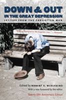 Down and Out in the Great Depression: Letters from the Forgotten Man 0807840998 Book Cover