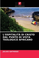 L'Ospitalità Di Cristo Dal Punto Di Vista Teologico Africano 6202777257 Book Cover