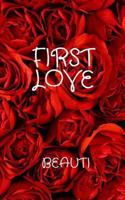 First Love 1388935716 Book Cover