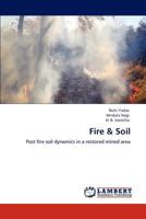 Fire & Soil 3848486792 Book Cover