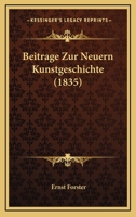 Beitrage Zur Neuern Kunstgeschichte (1835) 1120463823 Book Cover