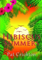Hibiscus Summers 1326497170 Book Cover