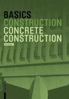 Basics Concrete Construction 3035603626 Book Cover
