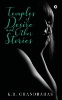 Temples of Desire and other Stories 1646505751 Book Cover