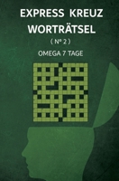 EXPRESS Kreuzworträtsel: N° 2 (German Edition) B086PRLZWH Book Cover
