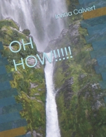 OH HOW!!!!! B096V7JLYX Book Cover