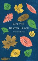 Off the Beaten Track: A Year in Haiku by Twelve Writers 1911052012 Book Cover
