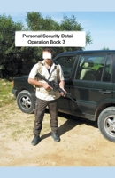 Personal Security Detail Operations Book 3 B0CTGMHZM2 Book Cover