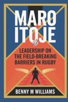 Maro Itoje: Leadership on the Field-Breaking Barriers in Rugby B0DPVDZJM1 Book Cover