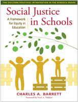 Social Justice in Schools: A Framework for Equity in Education 1462552145 Book Cover