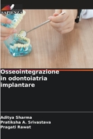 Osseointegrazione in odontoiatria implantare 620583152X Book Cover