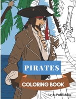 Pirates Coloring Book: Adult Coloring Fun, Stress relief and escape 1973237857 Book Cover