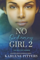 No Ordinary Girl 2: The Sweetest Surprise B0C6BSVYLZ Book Cover