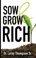Sow and Grow Rich 096325846X Book Cover