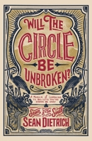 Will the Circle Be Unbroken?: A Memoir of Learning to Believe You're Gonna Be Okay 0310355753 Book Cover