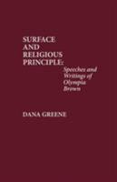 Suffrage and Religious Principle: Speeches and Writings of Olympia Brown 0810816652 Book Cover