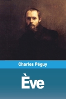 Ève (French Edition) 3988814423 Book Cover