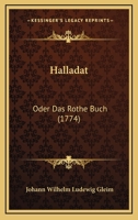 Halladat: Oder Das Rothe Buch (1774) 1248366999 Book Cover