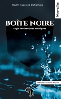 Boîte noire: Logis des fresques satiriques 2493053192 Book Cover