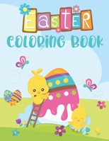 Easter Coloring Book: Coloring Book Pages for kids ages 4-8 - Perfect Gift for Easter B08YF4ZBVN Book Cover