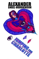 Jumping for Charlotte 1989331149 Book Cover