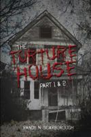 The Torture House: Part 1 & 2 1480940100 Book Cover