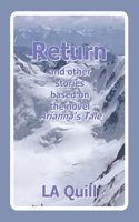 Return and Other Stories Based on the Novel Arianna's Tale B08RGYNSMG Book Cover