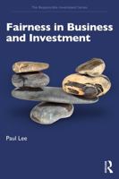 Fairness in Business and Investment (The Responsible Investment Series) 1041069820 Book Cover