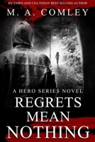 Regrets Mean Nothing (DI Hero Nelson) B086L7MY9J Book Cover