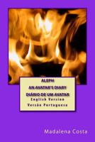 Aleph-An Avatar's Diary 1494469987 Book Cover
