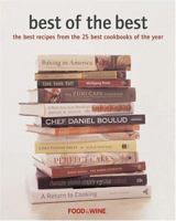 Best of the Best, Volume 6: The Best Recipes from the 25 Best Cookbooks of the Year 0916103838 Book Cover