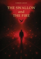 The Swallow and the Fire B0G4GJMVWR Book Cover